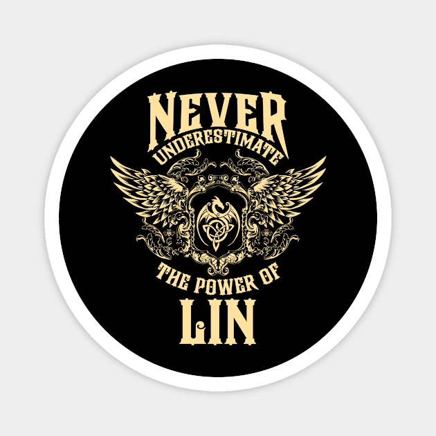 Lin Name Shirt Lin Power Never Underestimate Magnet by Jeepcom